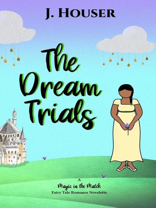 Title details for The Dream Trials by J. Houser - Available